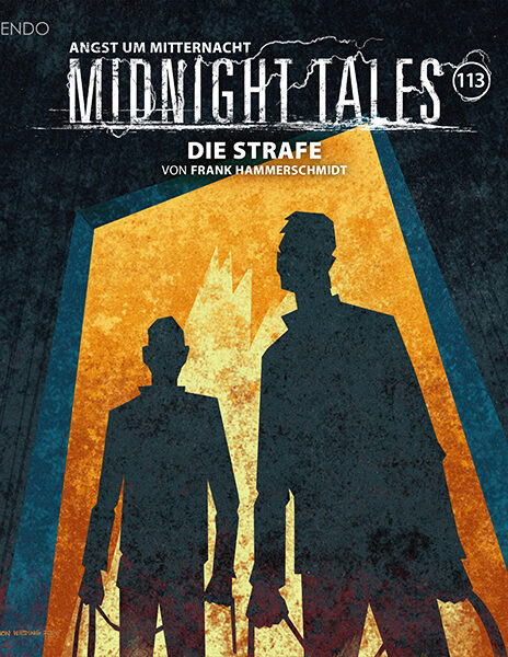 Midnight Tales Folge 113 – Die Strafe (VÖ 6. Februar 2026)