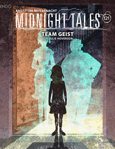 Midnight Tales Folge 121 – Team Geist (VÖ 4. September 2026)